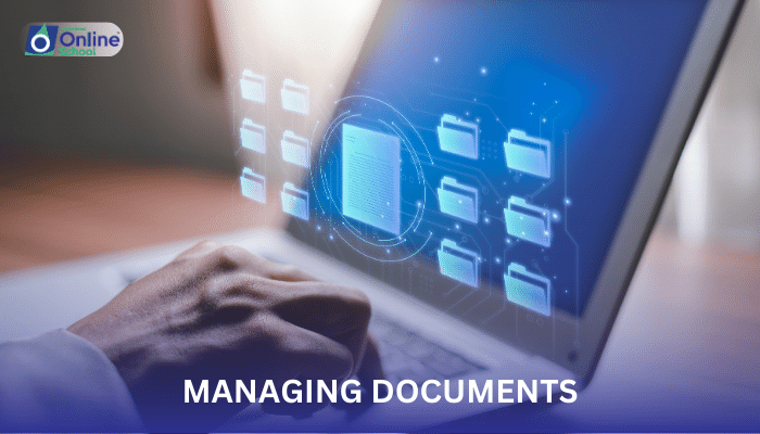 Lesson 15: Managing Documents: Effectively Organizing and Saving Files